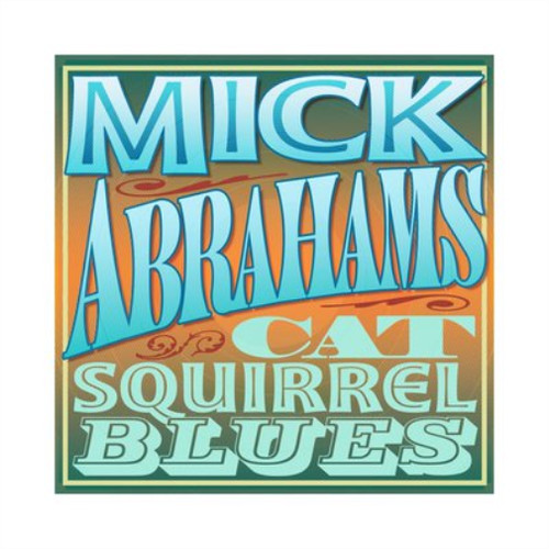 Mick abrahams cat - abrahams, squirrel